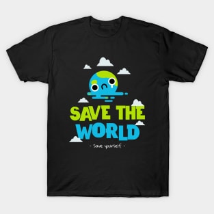 Save The Planet Earth Day Go Green Environmentalist Environment T-Shirt